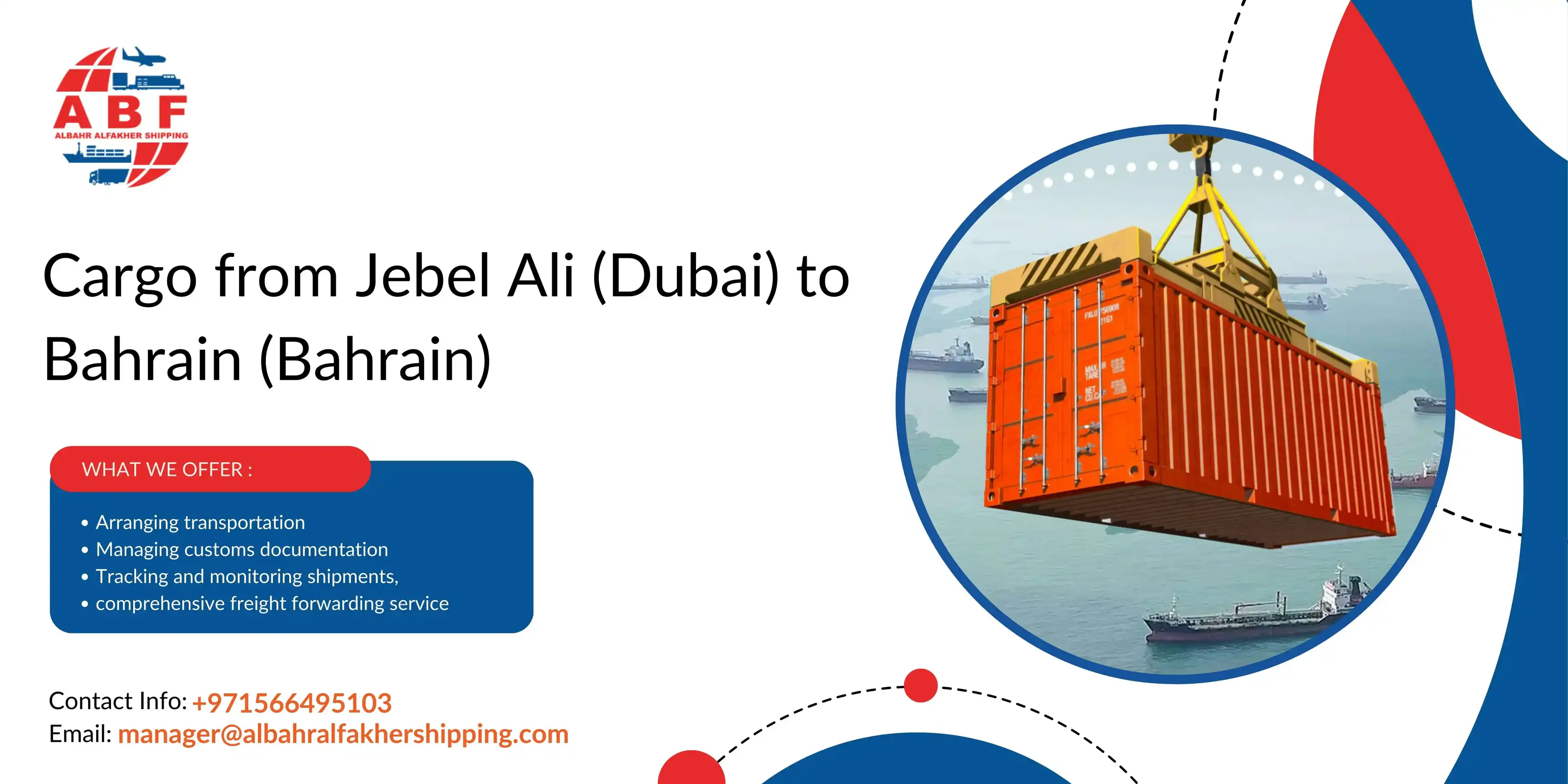 Ship cargo Dubai to Bahrain! Jebel Ali to Bahrain Port.